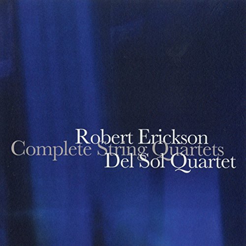 "Blue CD cover with white text, featuring Robert Erickson's Complete String Quartets."