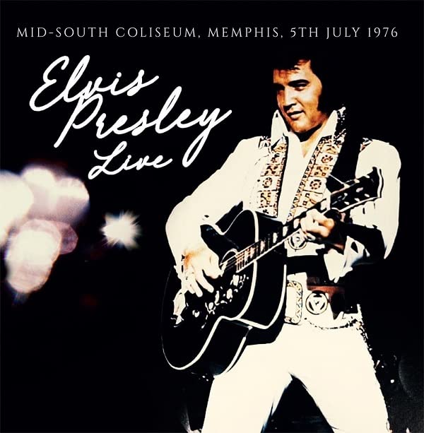 Elvis Presley - Mid-South Coliseum, Memphis, 5th July 1976 (Dbl 180g White Vinyl) [VINYL]