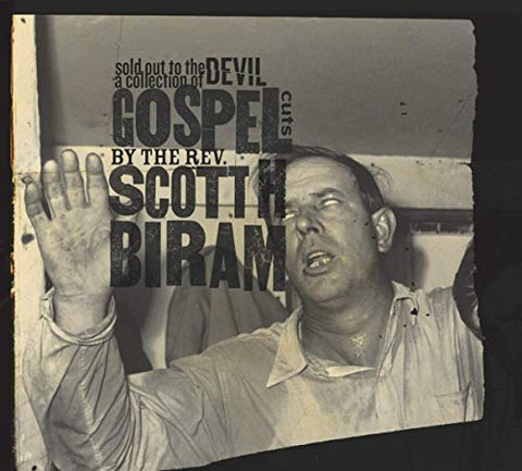 Scott H. Biram - Sold Out To The Devil [VINYL]