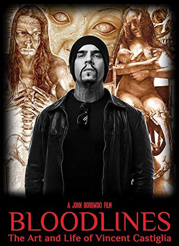 Bloodlines: The Art And Life Of Vincent Castiglia [DVD]