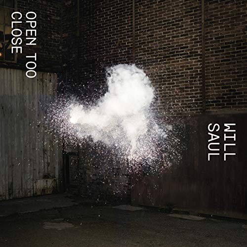 Will Saul - Open Too Close EP 2 [VINYL]