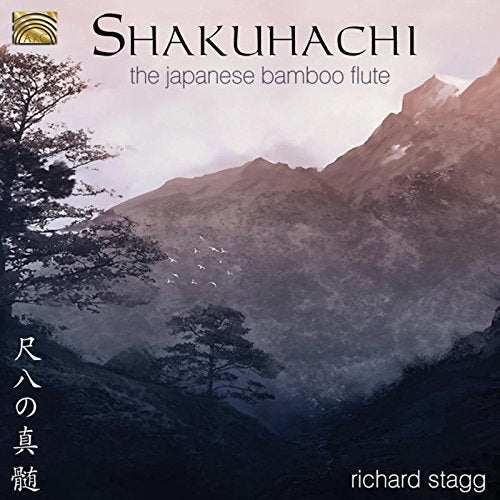 Richard Stagg - Shakuhachi - The Japanese Bamboo Flute [CD]