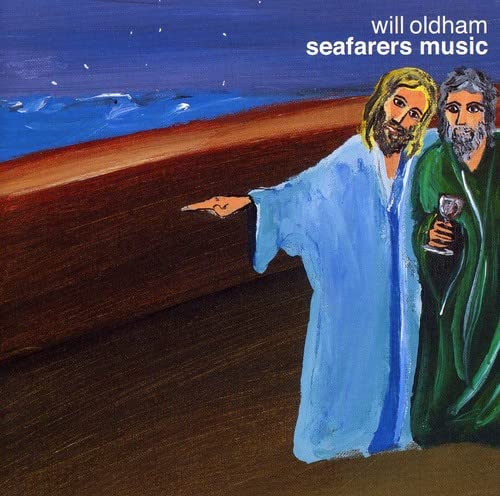 Will Oldham - Seafarers Music [CD]