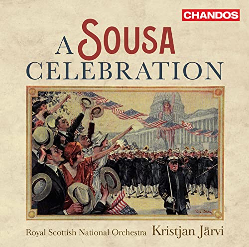 Rsno/jarvi - A SOUSA CELEBRATION [CD]