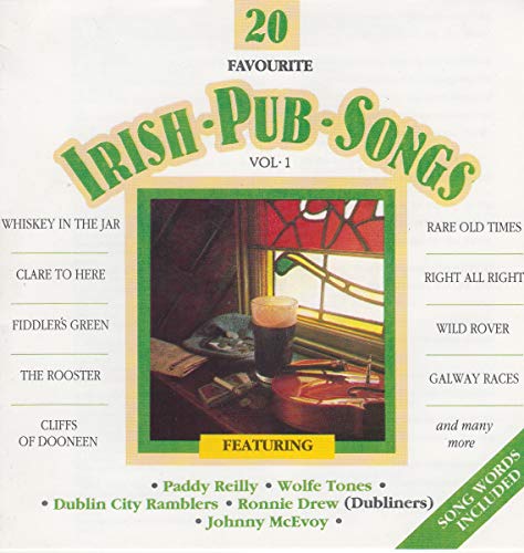 Irish Pub Songs Vol1 - 20 Favourite Irish Pub Songs - Vol 1 [CD]