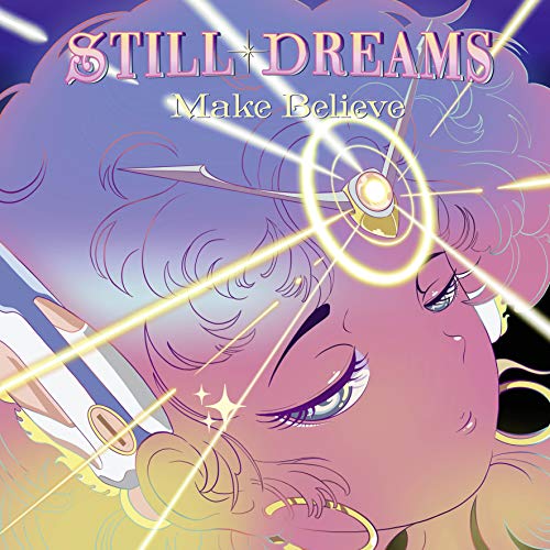 Still Dreams - Make Believe (LP) [VINYL]