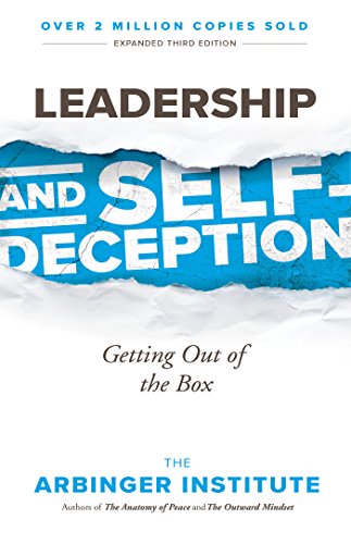 "Book cover with 'Leadership and Self-Deception' title, ripped paper effect, and 'The Arbinger Institute' text."