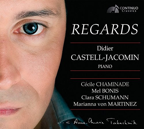 Didier Castell-jacomin - Regards [Didier Castell Jacomin] [Continuo Classics: CC777.703] [CD]
