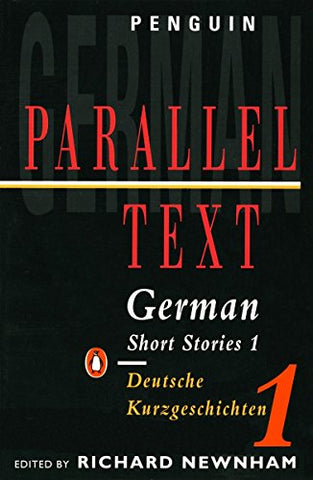 Richard Newnham - Parallel Text: German Short Stories