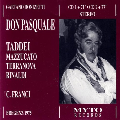 Taddei/Mazzucato/Terranova/Rinaldi/Bregenz1975 - Don Pasquale [CD]