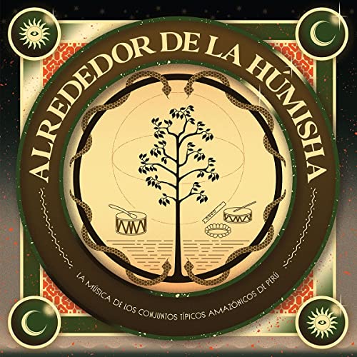Various Artists - Alrededor De La Humisha [VINYL]