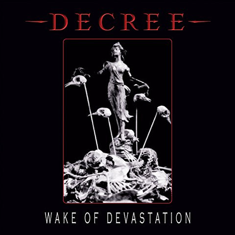 Decree - Wake Of Devastation [CD]