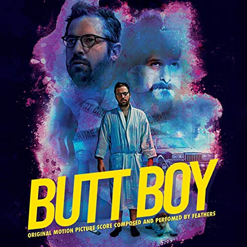 Feathers - Butt Boy (Original Motion Picture Soundtrack) [CD]