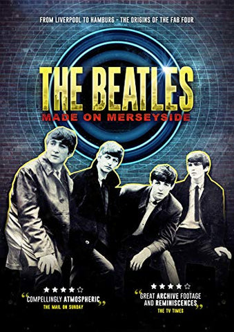 The Beatles: Made On Merseyside [DVD]