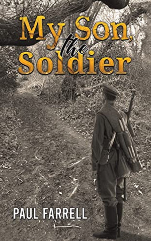 My Son, the Soldier