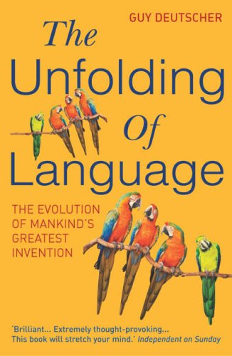 "Book cover with 'The Unfolding of Language' title, parrots, and yellow background."