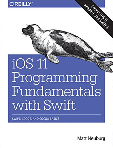 Matt Neuberg - iOS 11 Programming Fundamentals with Swift