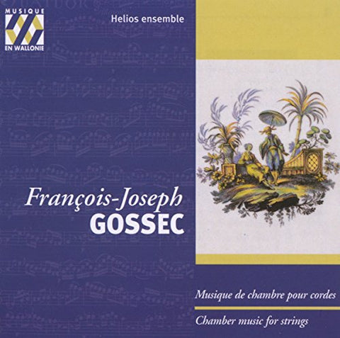 Helios Ensemble - Gossec - Chamber Works for Strings [CD]