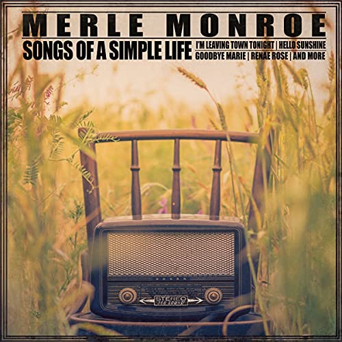 Merle Monroe - Songs Of A Simple Life [CD]