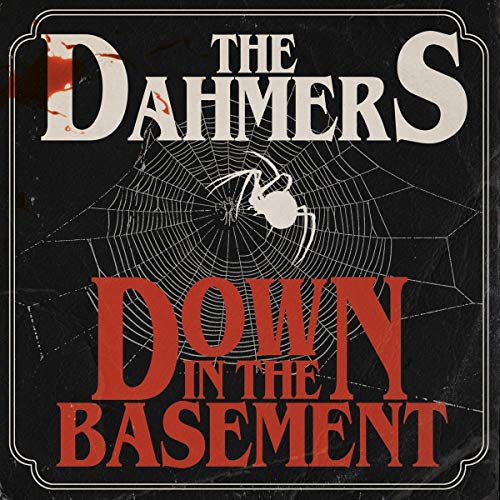 Dahmers, The - Down in the Basement [CD]