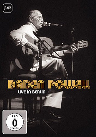 Baden Powell: Live In Berlin [DVD]