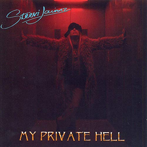Steevi Jaimz - My Private Hell [CD]