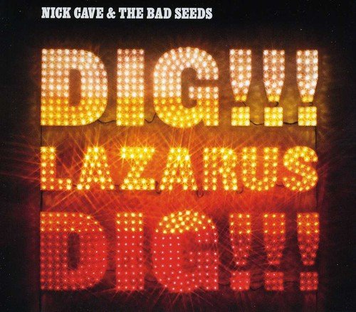 Album cover with "DIG!!!" and "LAZARUS" in marquee letters, fading from white to red.