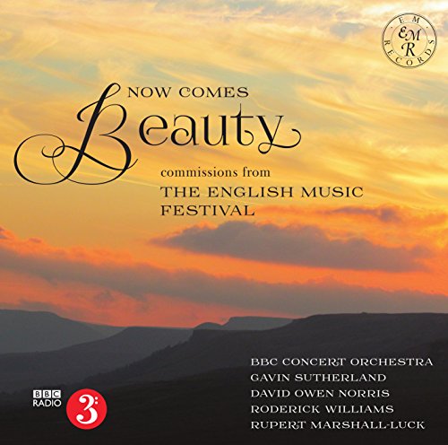BBC CO, Arwel Hughes, Rupert Marshall-Luck - Now Comes Beauty [CD]