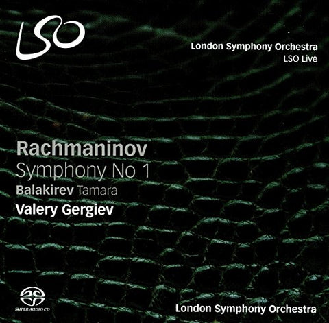 Lso / Mariinsky & Gergiev - Rachmaninov: Symphony No. 1, Balakirev: Tamara [CD]