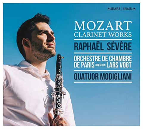Raphael Severe - Mozart: Clarinet Works [CD]