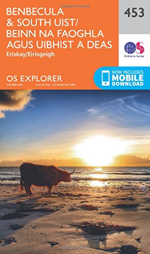 OS Explorer Map (453) Benbecula and South Uist/Beinn Na Faoghla Agus Uibhist a Deas (OS Explorer Paper Map)
