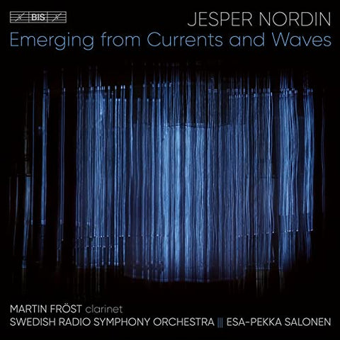 Frost/sweish Rso/salonen - Jesper Nordin: Emerging From Currents And Waves [CD]