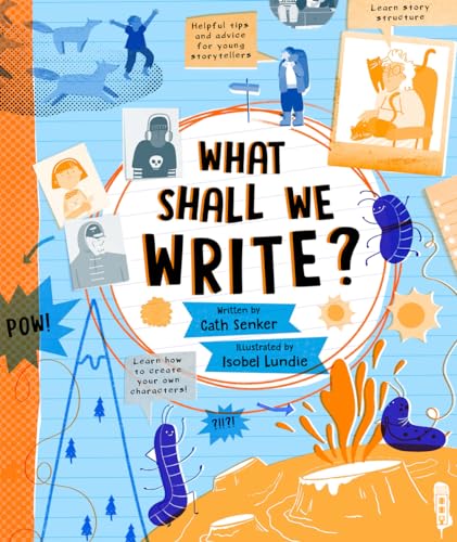 What Shall We Write? (Write and Illustrate)