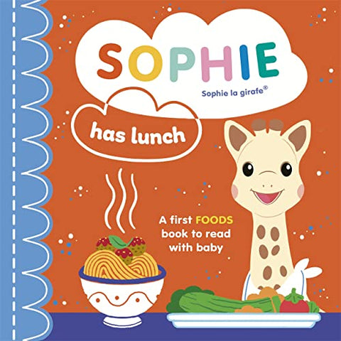 SOPHIE HAS LUNCH