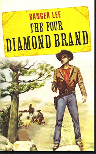 RANGER LEE - THE FOUR DIAMOND BRAND