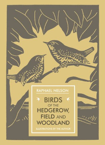 Birds of the Hedgerow, Field and Woodland (In Arcadia)