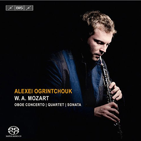 Alexei Ogrintchouk - Mozartoboe Concertoquartet [CD]