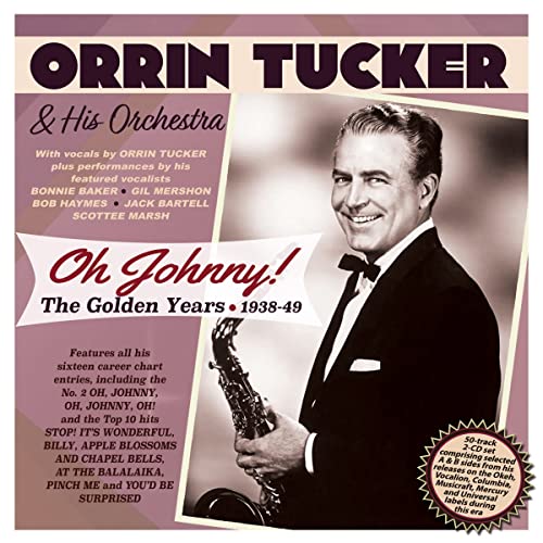 Various - Oh Johnny! The Golden Years 1938-49 [CD]