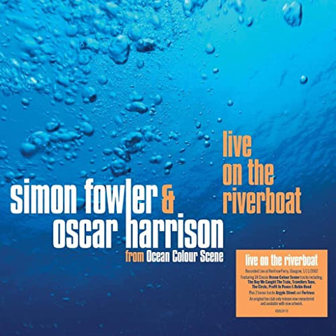 Simon Fowler & Oscar Harrison - Live On The Riverboat [CD]