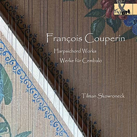 Tilman Skowroneck - Francois Couperin: Harpsichord Works [CD]