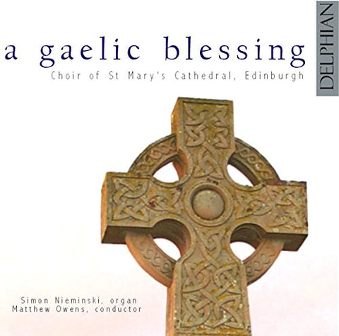 Choir Of St Marys Cathedral - A Gaelic Blessing [CD]