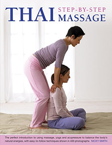 Nicky Smith - Thai Step-by-step Massage