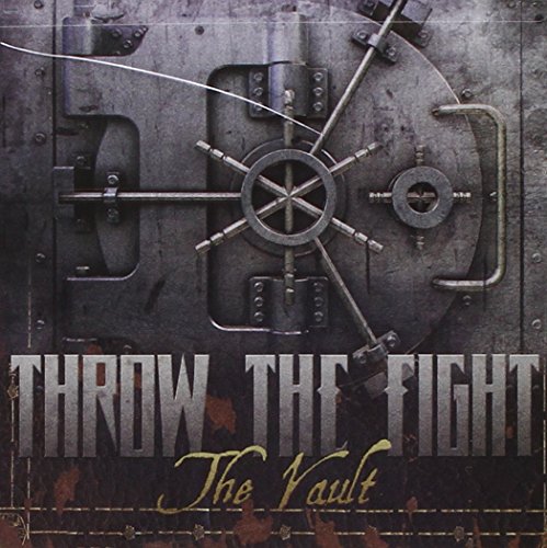 Throw The Fight - The Vault [CD]