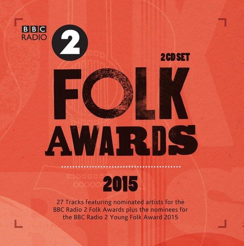 Red album cover with "BBC Radio 2 Folk Awards 2015" in bold black text.