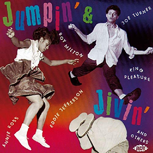 CD cover: dancers Roy Milton, Annie Ross, and Joe Turner jive.