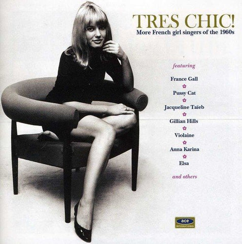 Various Artists - Tres Chic - More French Girl Singers Of [CD]