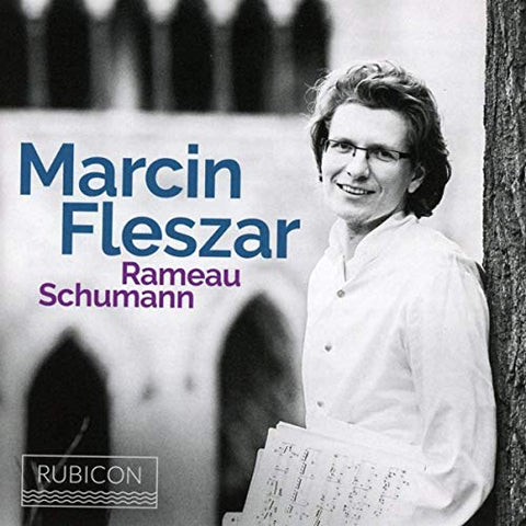 Marcin Fleszar - Marcin Fleszar: Rameau/Schumann [CD]