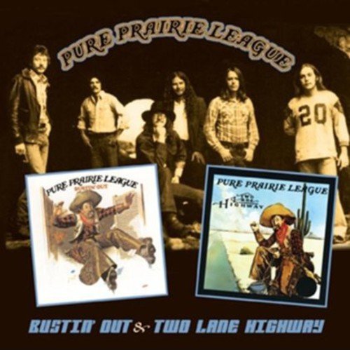 Pure Prairie League - Bustin' Out & Two Lane Highway [CD]