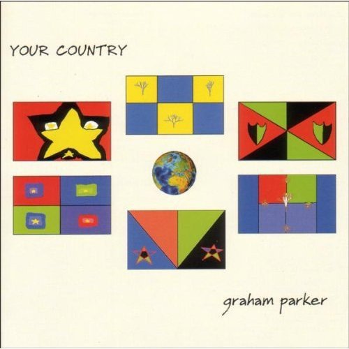 Album cover with colorful geometric shapes and a globe, titled "Your Country" by Graham Parker.