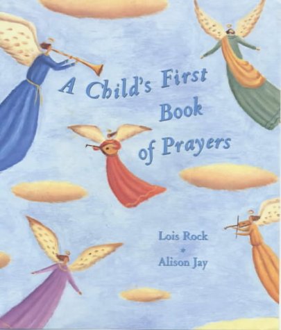 A Child's First Book of Prayers